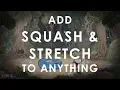 ADD SQUASH STRETCH TO ANYTHING Unity Tutorial