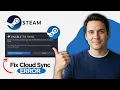 How to Fix Steam Cloud Sync Error 2026 Step By Step Guide