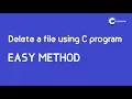 How to delete a file using c programming using C program how to delete a file using c