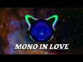 Download Lagu DJ BREAKBEAT MONO IN LOVE
