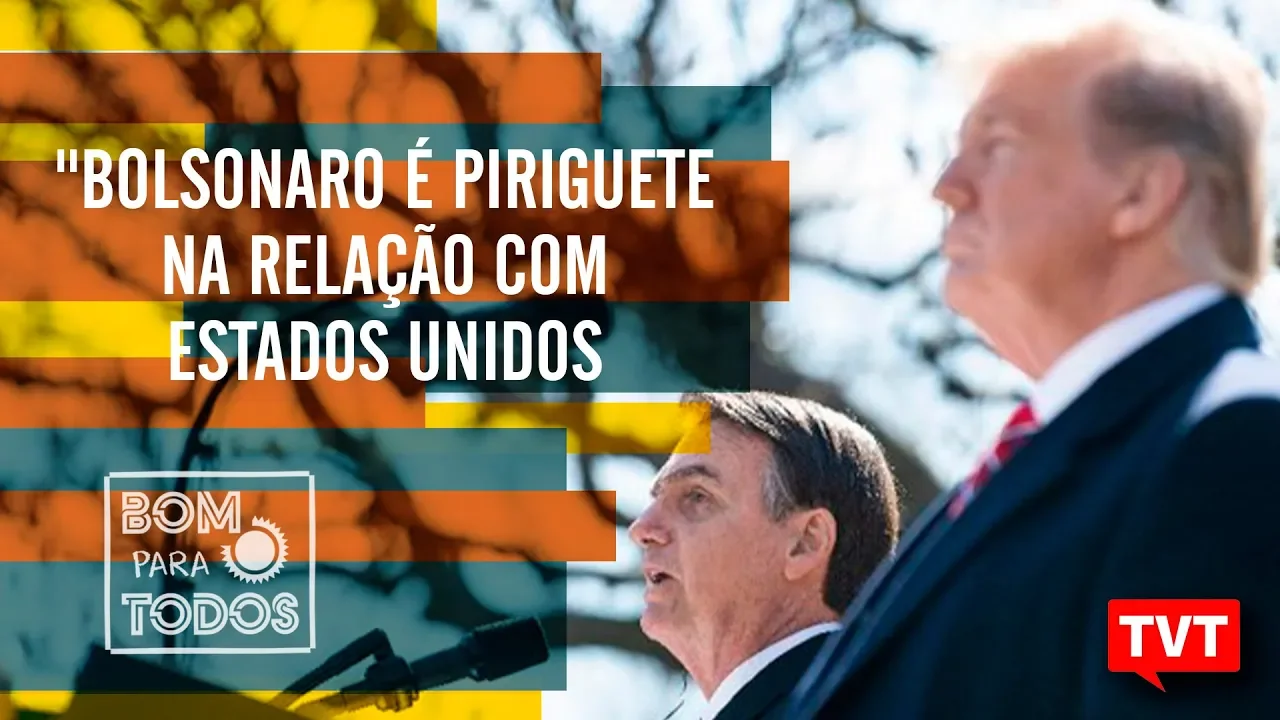 "Bolsonaro é piriguete na relação com Estados Unidos", entenda