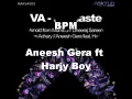 BPM ( original mix ) - Aneesh Gera feat Harjy Boy [MAKTUB MUSIC]