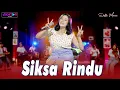 Download Lagu Della Monica - SIKSA RINDU  ||  PARGOY AMBYAR - Indahmu tak mampu ku jamah