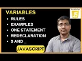 VARIABLES IN JAVASCRIPT RULES FOR DEFINING VARIABLES EXAMPLES DOLLOR SIGN UNDERSCORE