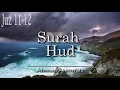Download Lagu Bikin hati adem|Surah Hud|Ahmad Al Nufaiz|Murottal Berseri