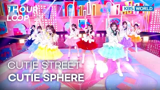 [1HR LOOP🔥] CUTIE STREET - CUTIE SPHERE [Music Bank] | KBS WORLD TV 261023