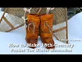 How to Make 18th-Century Pucker Toe Winter Moccasins Step-by-Step DIY Historical Footwear