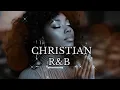 Download Lagu 2025 Gospel Jazz Soul R\u0026B Christian Worship Playlist | Powerful Praise \u0026 Emotional Church Songs
