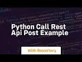 python call rest api post example