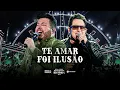 Lagu Bruno \u0026 Marrone - Te Amar Foi Ilusão