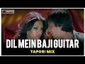 Lagu Dil Mein Baji Guitar | Tapori Mix | Apna Sapna Money Money | Mika Singh | DJ PARTH Z