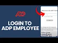 How to Login to ADP Employee Portal 2024