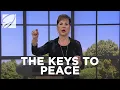 The Keys To Peace Joyce Meyer