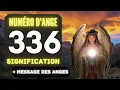 Angel Number 336 The Deep Meaning of the Number 336