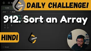 912 Sort an Array sorting Leetcode Daily Challenge DSA Hindi