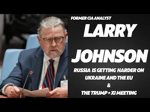 Larry C. Johnson : Russie Chine Ukraine États-Unis UE