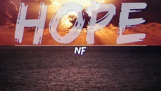 NF Hope Lyrics Full Audio 4k Video 