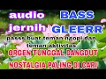Lagu FULL ALBUM DANGDUT KALEM TEMBANG LAWAS PASS BUAT TEMAN NGOPI