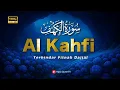 Download Lagu SURAH AL KAHFI JUMAT BERKAH | Murottal Al Quran yang sangat Merdu Surah Al Kahfi