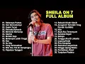 SHEILA ON 7 FULL ALBUM | SEBERAPA PANTAS | SEPHIA | PEJANTAN TANGGUH | MELOMPAT LEBIH TINGGI