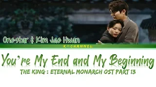 Download You’re My End and My Beginning - Onestar \u0026 Kim Jae Hwan | The King: Eternal Monarch OST Part 13 MP3