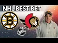 Boston Bruins vs Ottawa Senators - NHL Predictions 25 Jason Sharpe NHL Best Bets TODAY