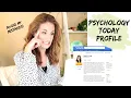 Are you Making these Mistakes on Your Psychology Today Profile