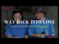 Way Back Into Love || Drew Barrymore \u0026 Hugh Grant cover #donpetok