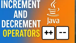 Java Increment and Decrement -- Operators Pre Post Explained with Examples
