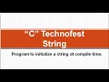 C Program to to initialize String at compile time By C Technofest
