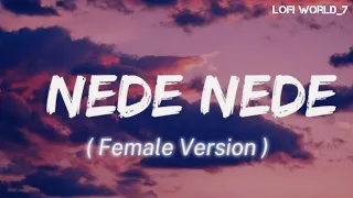 nede nede alisha chinoy lyrics female version dil kehnda main tenu bola yaraan da katchup