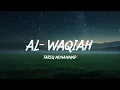 Download Lagu Surah Al-Waqiah Volledige recitatie | Vreedzame koranaudio door Tareq Mohammad