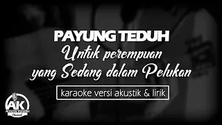 व ड य Payung Teduh Untuk Perempuan Yang Sedang Dalam Pelukan K