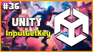 UNITY C GAME DEVELOPMENT - Input GetAxis Explained 2025 Beginner Course EP 36