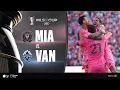 Inter Miami CF vs. Vancouver Whitecaps | Full Match Highlights | 2025 Audi MLS Cup