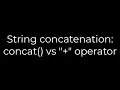 Java String concatenation concat vs operator 5solution