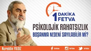 Psikolojik Rahatsızlık Boşanma Nedeni Sayılabilir mi?