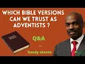 Lagu WHAT ARE THE BEST BIBLE VERSIONS TO USE AS AN ADVENTIST ? ( Q\u0026A SESSION - Randy Skeete Sermon