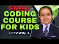 FREE Coding Course for Kids Lesson - 1 By Avika Negi