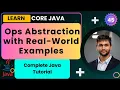 Java Ops Abstraction Explained Core Java Lecture 45 Complete Course Smart Java Developer