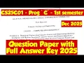 CS25C01 Computer Programming C Question Paper With Answer Key 2025 Engineering king