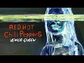 Red Hot Chili Peppers - Venice Queen (Instrumental)
