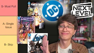 How NEXT is this LEVEL DC Comics Tier List