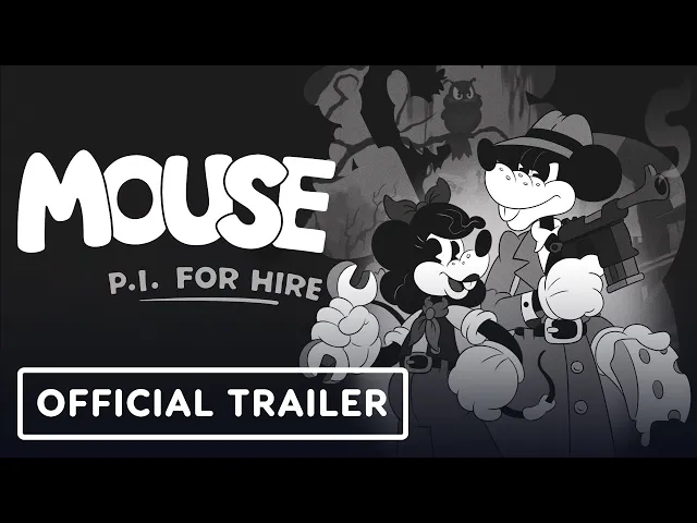 Mouse: P.I. For Hire – Official Gameplay Trailer