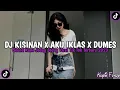 Lagu DJ KISINAN X AKU IKLAS X DUMES ~ TIWAS TAK GONDELI TENANAN   BY KHARIS SOPAN VIRAL TIK TOK ‼️