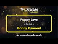 Lagu Donny Osmond - Puppy Love - Karaoke Version from Zoom Karaoke