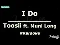 Toosii - I Do ft. Muni Long (Karaoke)