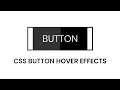 Button Hover Effects Html CSS