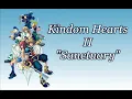 Download Lagu Kingdom Hearts 2 - Sanctuary (lyrics)