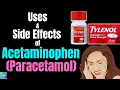 Acetaminophen Tylenol Paracetamol Panadol - Uses Side Effects Indications Dosage